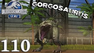 JURASSIC WORLD : Le Jeu 110 - Tournoi GORGOSAURE - royleviking [FR HD]