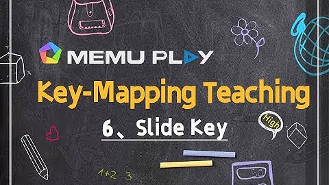 MEmu Key-Mapping Teaching: How to use slide key on PC with MEmu