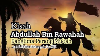 🔴[Live] Kisah Abdullah bin Rawahah Radhiyallahu 'Anhu - Ustadz Fadlan Fahamsyah Lc.MHI