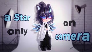 【📸】°☆• a Star only on camera  •☆° |⋆| Gacha meme/trend |⋆| Gacha club/nebula |⋆| 𝐫𝐞𝐚𝐝 𝐝𝐞𝐬𝐜.【🎬】