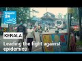 Indian state of kerala hailed as leader in fight against epidemics  france 24 english