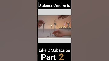 Art of Science, When Science Meet with Arts part 2  | Be Yours |   #sciencefacts #scienceexperiment