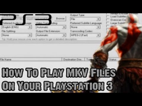 Rusland Rijk aantrekken How To Play MKV Files On Your Playstation 3 Tutorial - YouTube