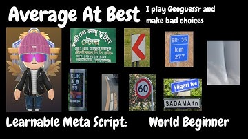 Geoguessr: World Beginner Learnable Meta Script