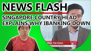 [Video Footage] DBS Singapore Country head provides update on disruption in digital banking services