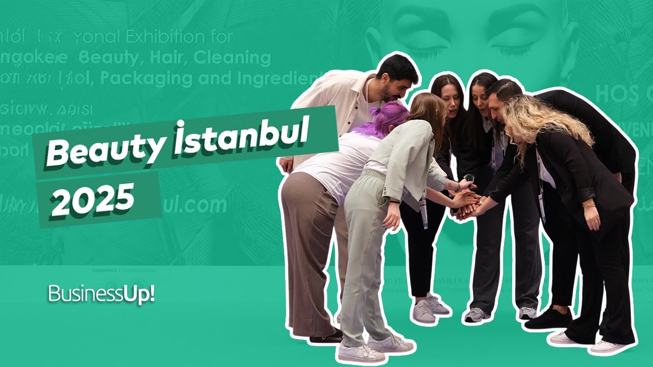 Kozmetik Sektöründe Bir İlki Gerçekleştirdik👌 BusinessUp! - Beautyİstanbul 2025