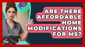 Are There Affordable Home Modifications For MS? - MS Support Network