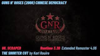 08. Scraped (Extended Cut) - Guns N' Roses (2008) Chinese Democracy