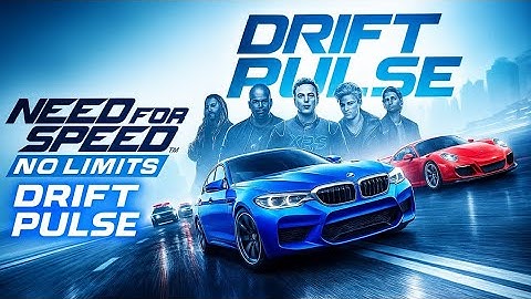 NFS No Limits | DRIFT PULSE | CARS