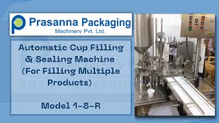 Automatic Rotary Single Head Cup Filling & Sealing Machine
