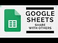 Google Sheets - Share Your Spreadsheet With Others - 2020 Update