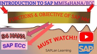 Introduction of SAP MM S4 HANAECC!! Basic Concept of SAP MM!!