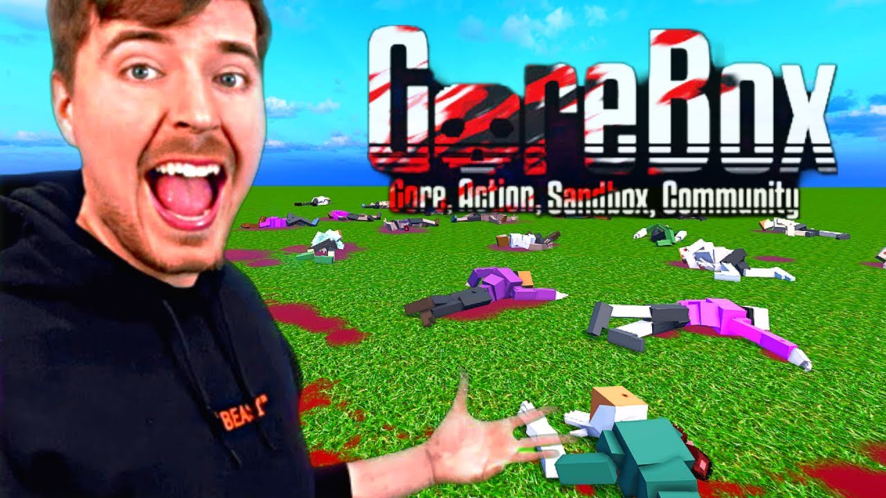 If Mr Beast Was In Gorebox