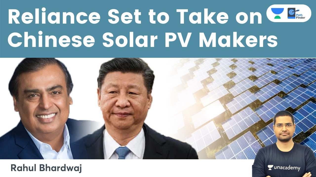 Reliance Industries set to take on Chinese Solar PV makers YouTube