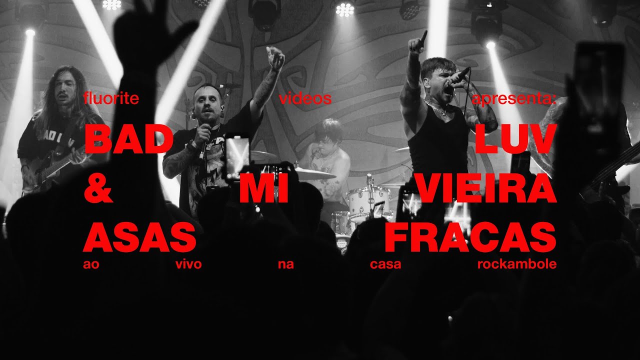 BAD LUV & Mi Vieira - Asas Fracas (Ao Vivo)