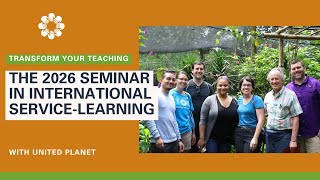 Transform Your Teaching: The 2026 Seminar in International Service-Learning