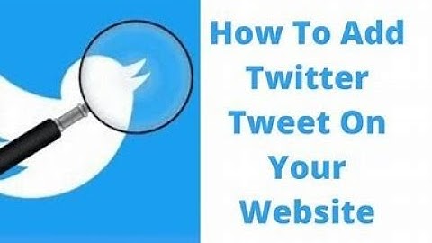 How to Add Twitter to Your Website | Step-by-Step Tutorial l Class - 12 l #twittermarketing