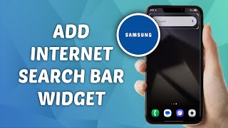 Famous How to Add Samsung Internet Search Widget on Home Screen Profile
