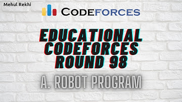 Codeforces Educational Round 98 Problem A - Robot Program By Mehul Rekhi