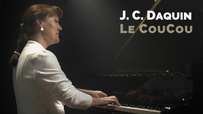 Fiche technique : Daquin, Le Coucou - Pianiste