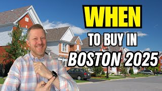Best Time to Buy in Boston in 2025: What You Should Know! Watch..  This!!