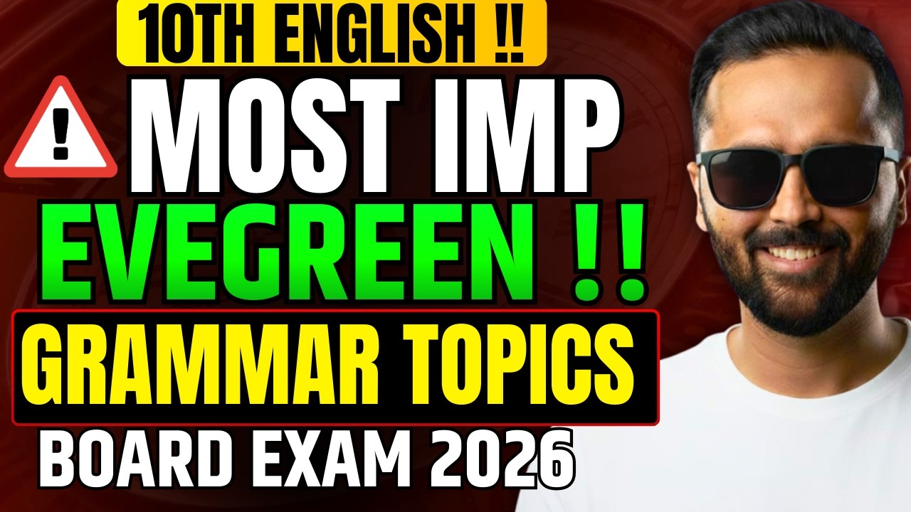 Most IMP Evergreen Grammar Topics | 18 Marks Fix | 10th English Board Exam 2026 | Pradeep Giri Sir