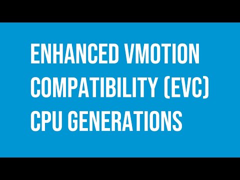 VMware Enhanced vMotion Compatibility (EVC} different CPU generations.
