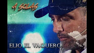 A solas escena 26 - Elio el vaquero