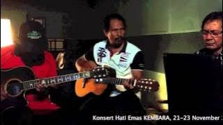 KEMBARA - Impian Seorang Nelayan & Hati Emas (LIVE)