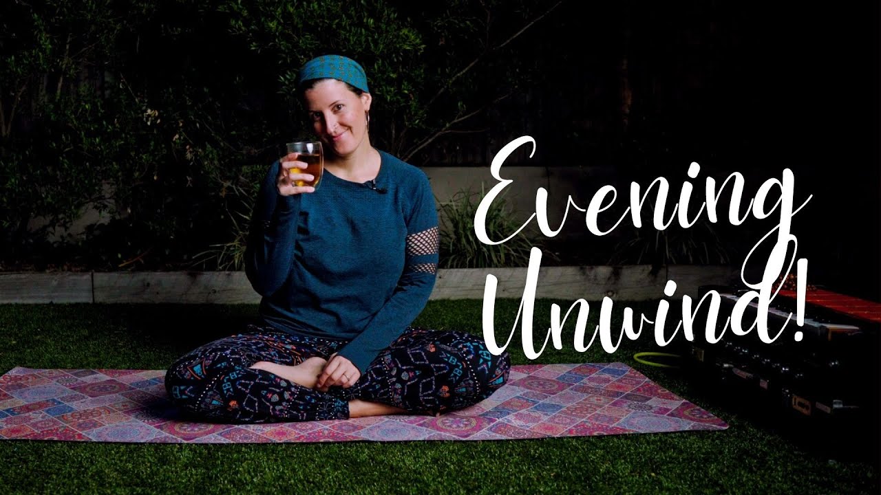 Soothing Evening Yoga - Complete Wellbeing for Mind, Body & Spirit