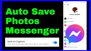 How to auto save photos from messenger app | Messenger photo autosave gallery screenshot 2