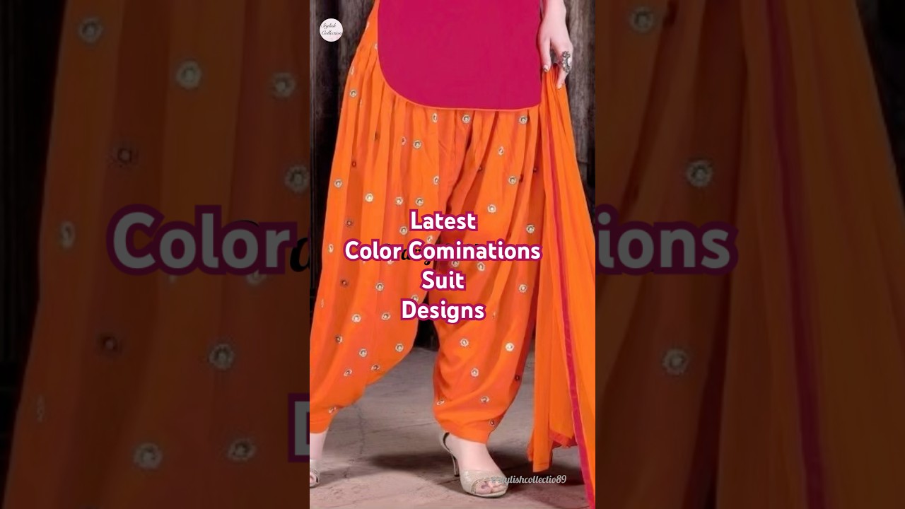Latest color combination suit designs/punjabi suit/punjabi matching suit/