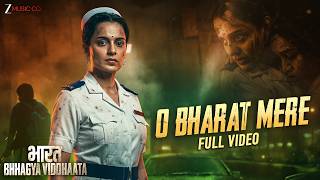 O Bharat Mere - Full Video | Bharat Bhhagya Viddhaata | Kangana Ranaut | Prabhjee, Krsna Solo, Manoj