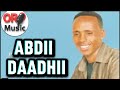 Abdii Daadhii Old Oromo Music 