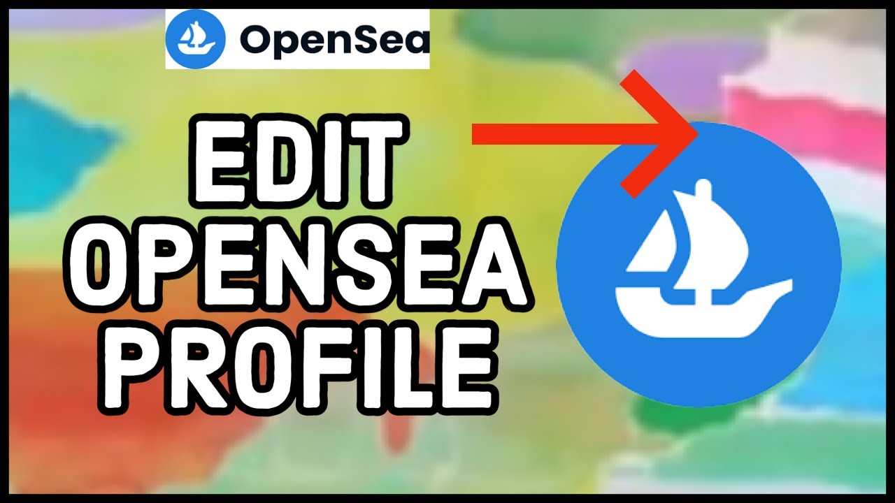 How To Edit Opensea Profile 2024? Update Opensea Profile