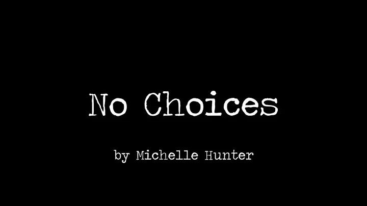 No Choices-Michelle Hunter (Official Music Video)