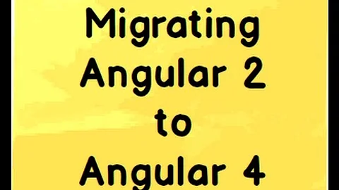 Migrating Angular 2 to Angular 4