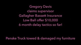101 Penske truck breakdown - accept $10000 for over $100000 in contents Gallagher Bassett insurance