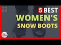  5 best snow boots for women you can buy in 2022