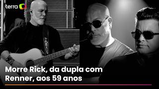 Morre cantor Rick, da dupla com Renner, aos 59 anos