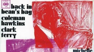 Clark Terry /Coleman Hawkins - Don't Worry 'Bout Me
