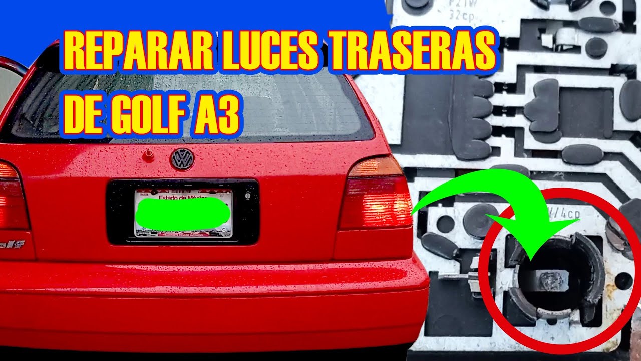 Como reparar luces traseras de golf A3