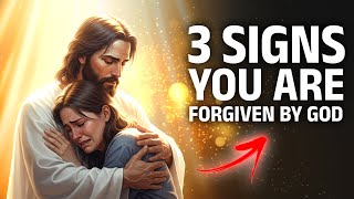 3 SIGNS to Know GOD Has Truly FORGIVEN You! Profile