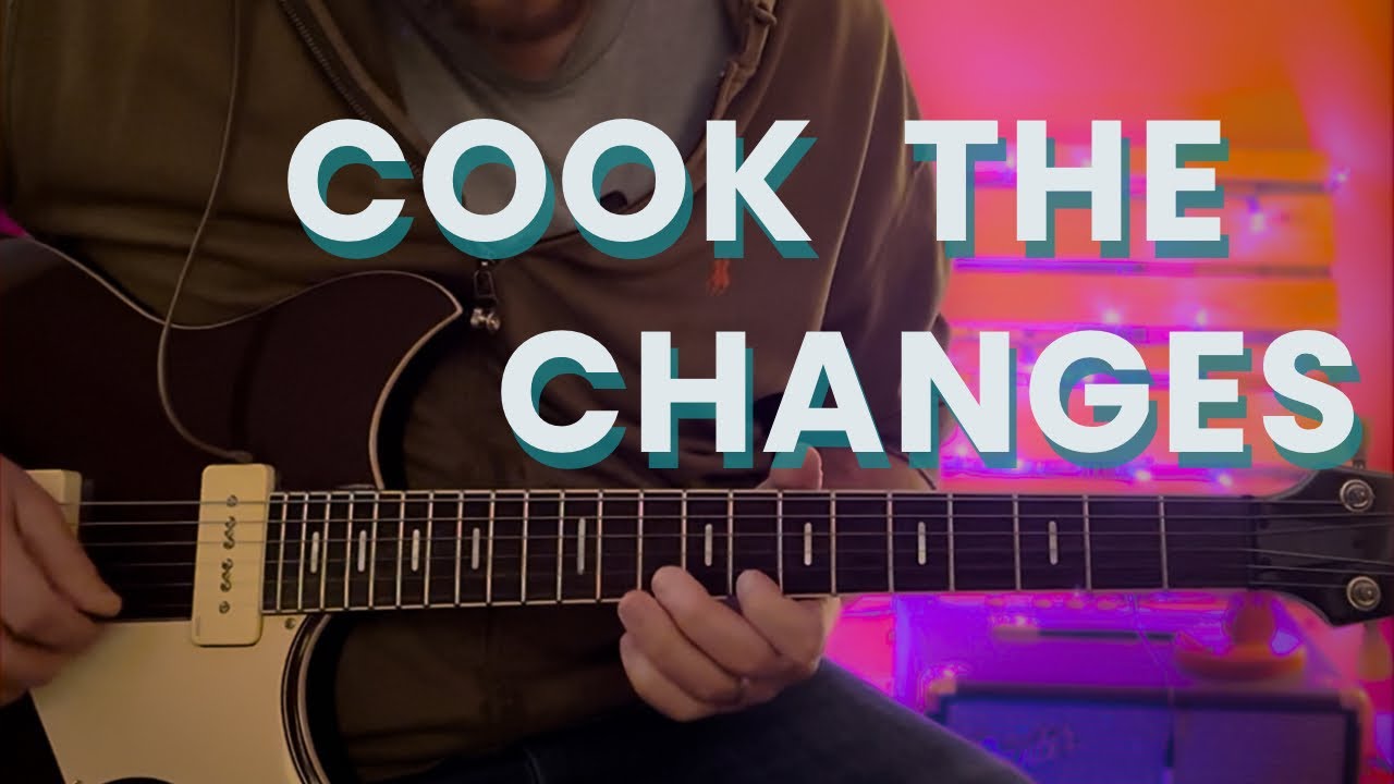 A Simple Guide to Playing the Changes