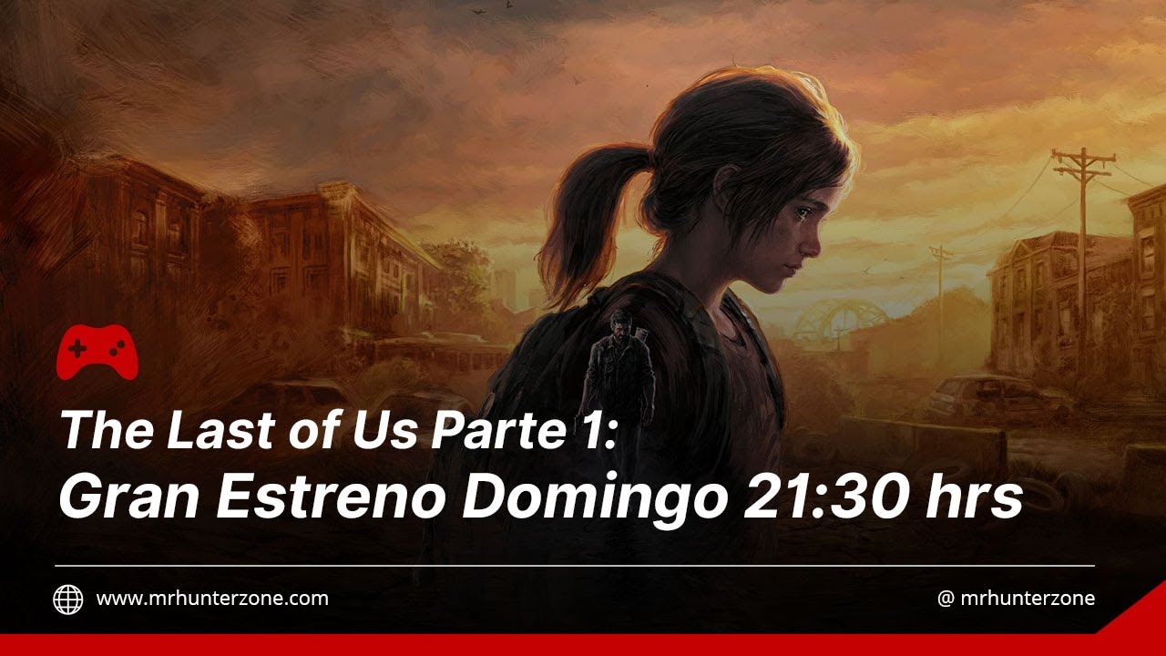 The Last Of US Parte 1