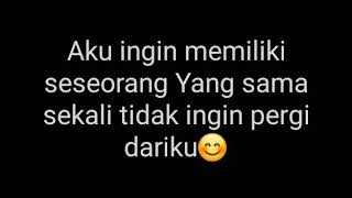 [story WhatsApp keren] untuk kekasih tercinta