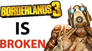 BORDERLANDS 3 IS BROKEN | Gearbox LIED To Gamers