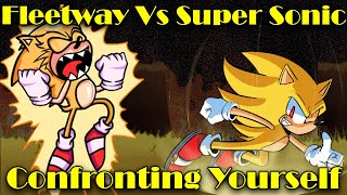FNF | Fleetway Vs Super Sonic | Confronting Yourself | Mods/Hard/Sonic.exe |