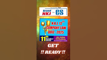 Countdown Begins! Only 4 Days Left! NKJ 12th Company Law Quiz 2025 #companylawquiz #CLP2025