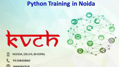 Best Python Training Course in Noida | KVCH – Join Now!